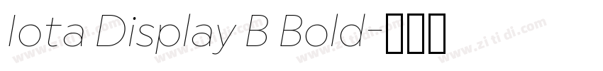 Iota Display B Bold字体转换